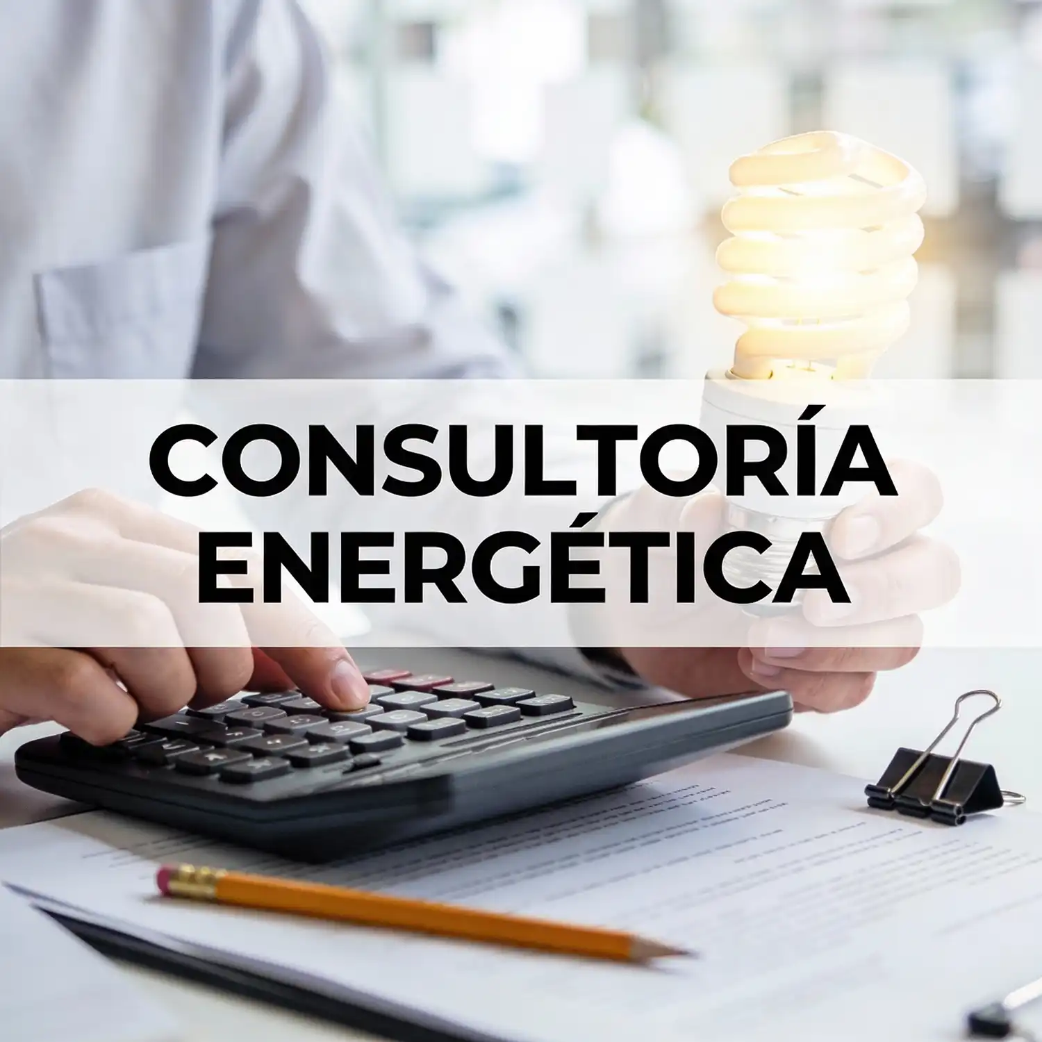 consultoria energetica para empresas en tu ciudad 91