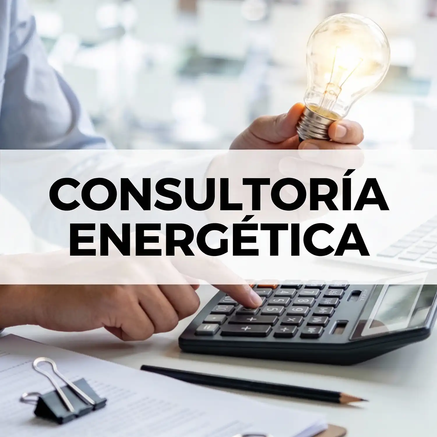 consultoria energetica para empresas en tu ciudad 98